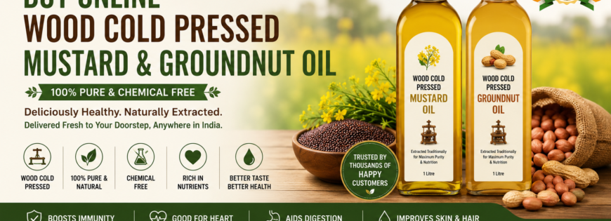 Buy Online Wood Cold Pressed Mustard & Groundnut Oil in India