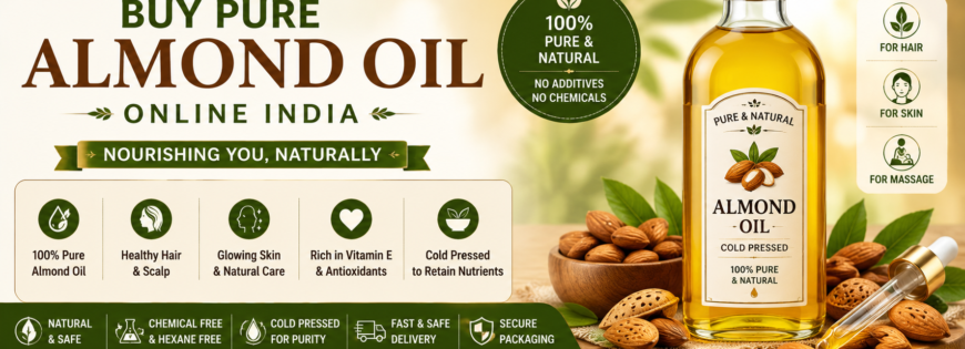Buy Pure Almond Oil Online India