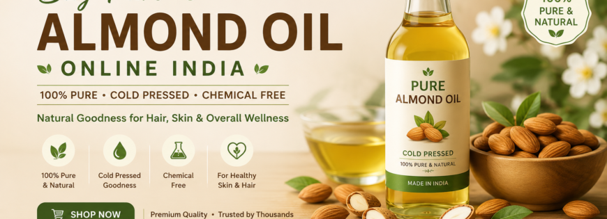 Buy Pure Almond Oil Online India